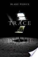 A Trace of Death (a Keri Locke Mystery--Book #1)