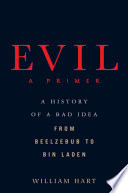 Evil: A Primer