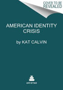 American Identity Crisis