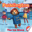 The Adventures of Paddington  The Ice Disco