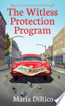The Witless Protection Program