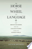 The Horse, the Wheel, and Language