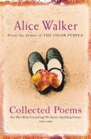Alice Walker: Collected Poems