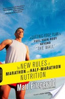 The New Rules of Marathon and Half-Marathon Nutrition