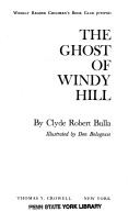 Weekly Reader Children's Book Club Presents The Ghost of Windy Hill