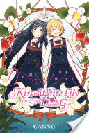 Kiss and White Lily for My Dearest Girl