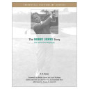 The Bobby Jones Story