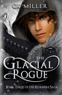 The Glacial Rogue