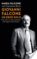 Giovanni Falcone un eroe solo