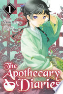 The Apothecary Diaries: Volume 1