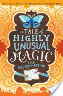A Tale of Highly Unusual Magic