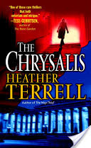 The Chrysalis