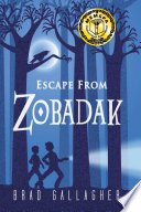 Escape from Zobadak