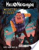 Hello Neighbor: Missing Pieces (Hello Neighbor, Book 1)