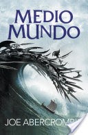 Medio mundo (El mar Quebrado 2)