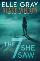 The 7 She Saw