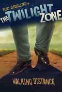 The Twilight Zone: Walking Distance