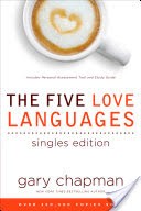 The Five Love Languages Singles Edition