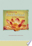 On Attaining Buddhahood in This Lifetime