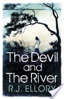 The Devil and the River