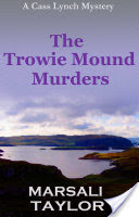 The Trowie Mound Murders