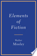 Elements of Fiction