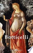 Complete Works of Sandro Botticelli (Delphi Classics)