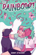 Rainbow! Volume 2 (Original Graphic Novel)