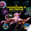 The Incredible Octopus