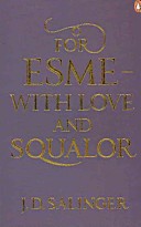 For Esm - with Love and Squalor