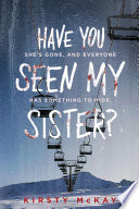 Have You Seen My Sister