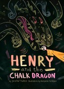 HENRY & THE CHALK DRAGON