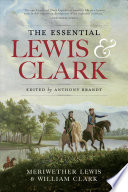 The Essential Lewis and Clark