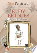 She Persisted: Ruby Bridges