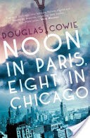 Noon in Paris, Eight in Chicago