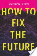 How to Fix the Future