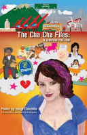 The Cha Cha Files