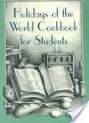 Holidays of the World Cookbook for Students