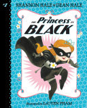 The Princess in Black: #1