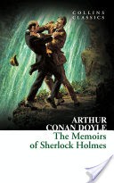 The Memoirs of Sherlock Holmes (Collins Classics)
