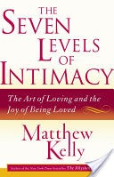 The Seven Levels of Intimacy