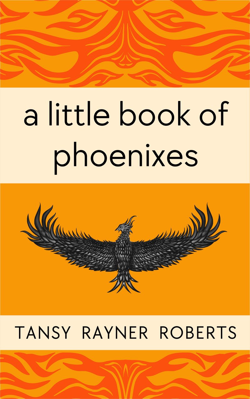 A Little Book of Phoenixes