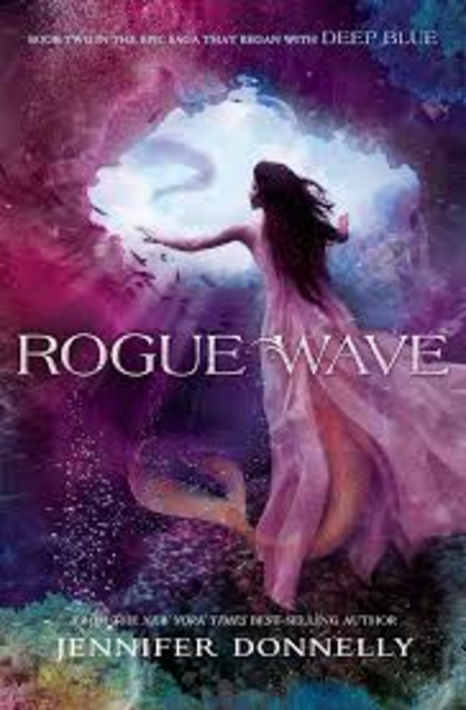 Rogue Wave (Waterfire Saga, #2)