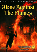 Alone Against the Flames