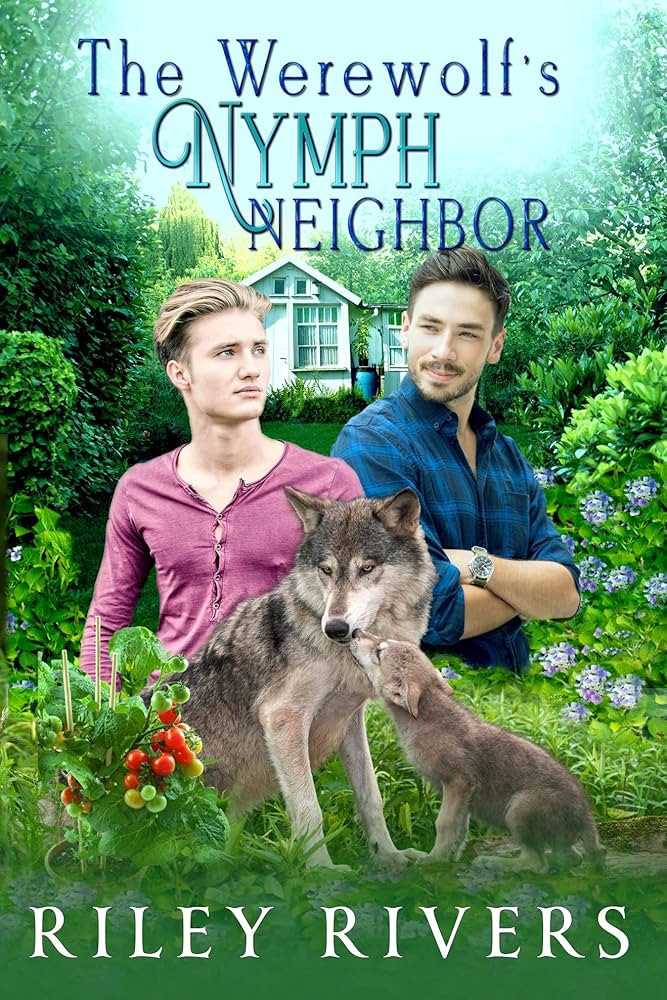 The Werewolf's Nymph Neighbor