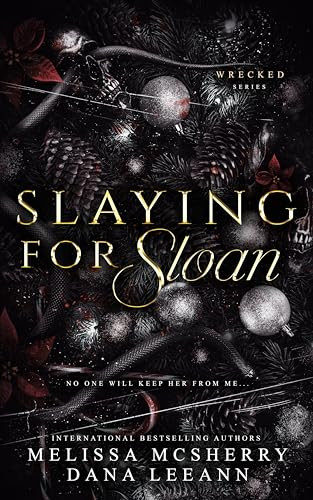 Slaying for Sloan