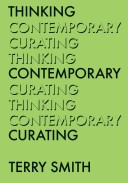 Thinking Contemporary Curating