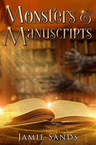 Monsters and Manuscripts