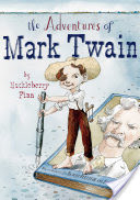 The Adventures of Mark Twain by Huckleberry Finn