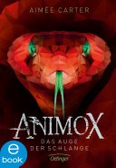 Animox. Das Auge der Schlange